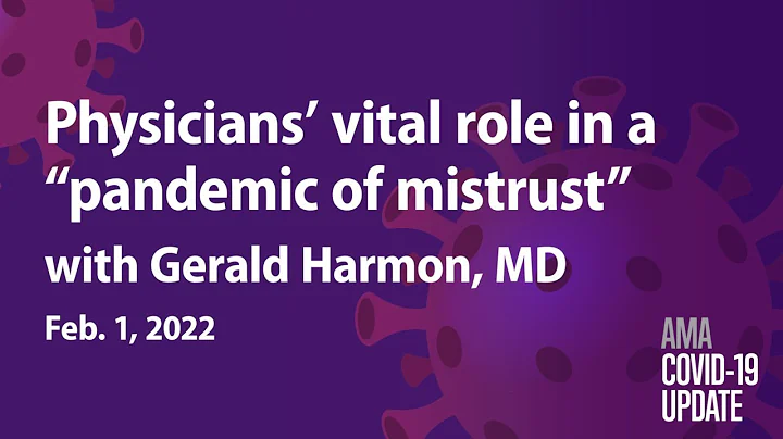 Dr. Gerald Harmon on physicians' role in a pandemi...