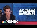 Donald Trump Remarks Aid White Supremacists' Political Ambitions | Rachel Maddow | MSNBC