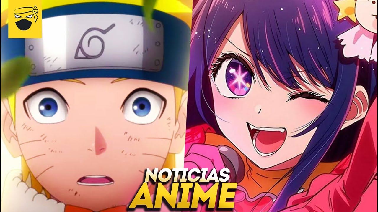 OSHI NO KO 2, ESPECIAL ANIME DE NARUTO, NOVOS ANIMES 