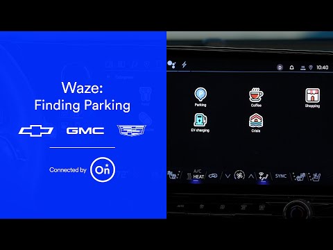 Quick Tip: Find Parking with Waze | OnStar | GM