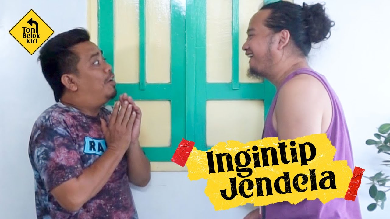 TONI BELOK KIRI S8 - Ep 9 - Ngintip Jendela