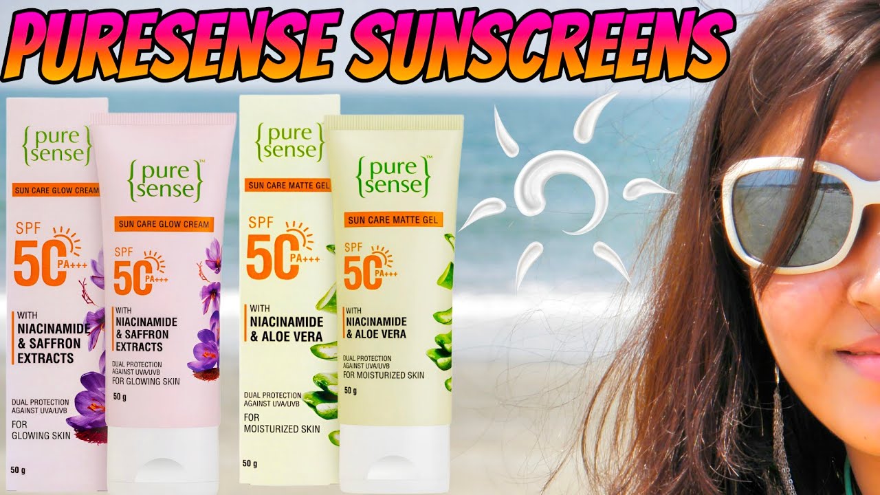 Oily or Normal skin? Which sunscreen will suit me? PureSense SPF50 PA