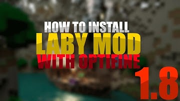 How To Install Minecraft LabyMod for 1.8