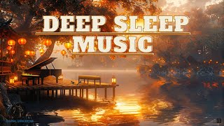 Relaxing Piano Music: Deep Sleep Music helps the body relax♫ Soothing Music nervous system recovery by Animals Concertos 302 views 7 days ago 8 hours