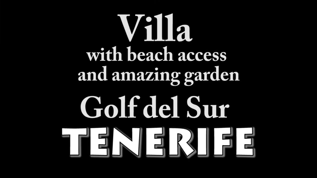 Villa with beach access and amazing garden Golf del Sur, Tenerife 3.650.000 EUR