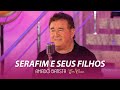 Amado Batista - SERAFIM E SEUS FILHOS - DVD Em Casa
