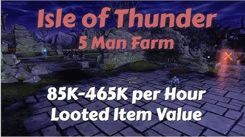 Five Man Farm: Isle of Thunder - Troll Transmog out the Wazoo!