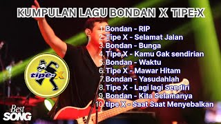 Kumpulan lagu Bondan Prakoso X Tipe-X