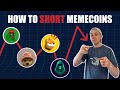 How to short meme coins  full tutorial