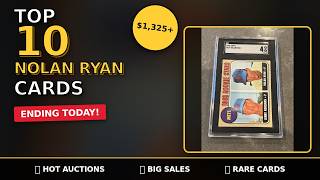 🔥 TOP 10 Nolan Ryan Card Auctions Ending TODAY! 💰 One Will Sell for OVER $1,325!