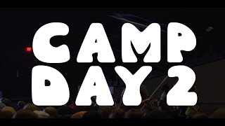HS CAMP |  DAY 2 RECAP