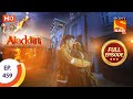 Aladdin - Ep 459 - Full Episode - 1st September 2020