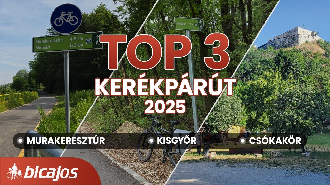 TOP 3 LEGSZEBB magyar kerékpárút 2025-ben (Murakeresztúr • Kisgyőr • Csókakör)