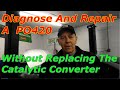 How to diagnose and repair a PO420 on a Nissan Altima
