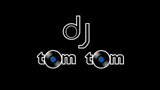 DJ tom tom - track 11 18 2020