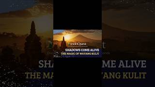 Shadows Come Alive: The Magic of Wayang Kulit #shorts #traditionalart #culturaldiscovery