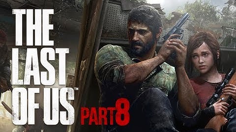 The Last of Us Walkthrough - Part 8 Falling Building PS3 Gameplay Commentary