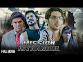 Mission Instanbul Full Movie मिशन इंस्टांबुल | Zayed Khan, Vivek Oberoi,Shreya Saran, Suniel Shetty