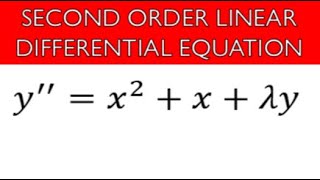 Second Order Differential Equation Solution Techniques