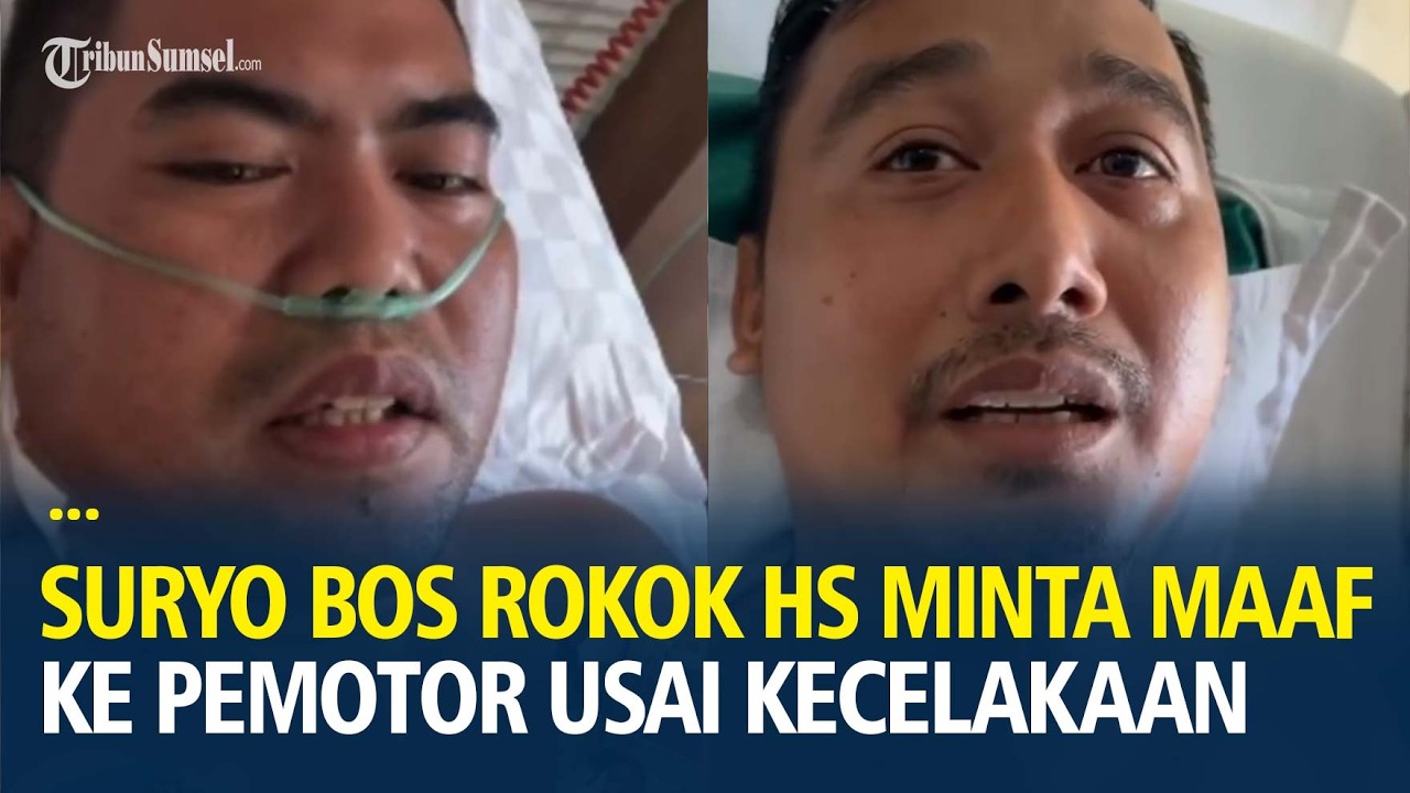 Permintaan Maaf Suryo Bos Rokok HS ke Pemotor, Janji Tanggung Biaya Pengobatan dan Pendidikan