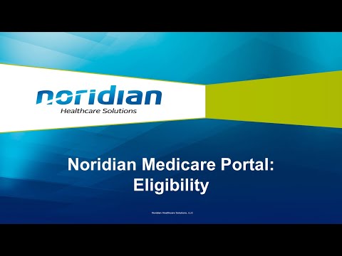 Noridian Medicare Portal: Eligibility