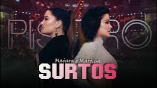 SURTOS - Maiara e Maraisa [ Samuka no Beat ] Versão PISEIRO