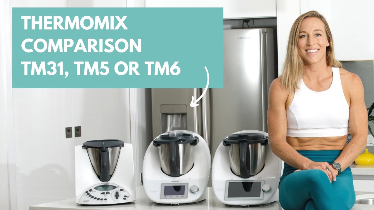 COMPARATIVA Thermomix® TM5 / TM31 VS TM6 - Noticias Blog - Blog de