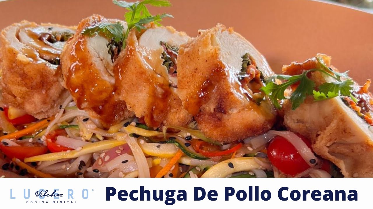 Cómo Preparar Pechuga De Pollo Coreana, Luis Franco - Lucero Vílchez Cocina