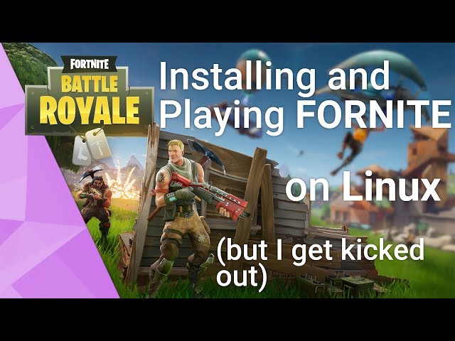 Can i play fortnite on linux - General Help - Zorin Forum