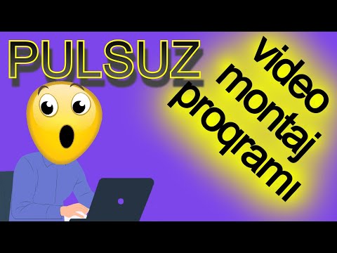 5_ PULSUZ - VİDEO MONTAJ PROQRAMI