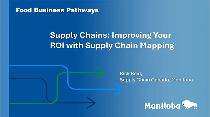 Supply Chains: Improving Your ROI with Supply Chain Mapping