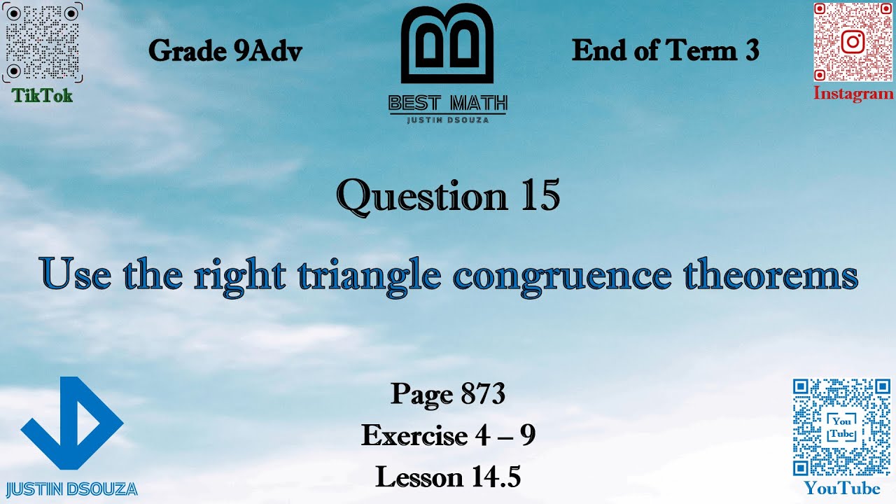 Use the right triangle congruence theorems | Q15 P1 | 9A | EoT3 |