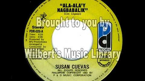 ALA-ALA'Y NAGBABALIK (1982) - Susan Cuevas