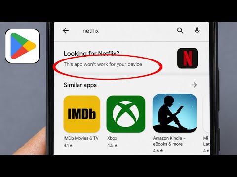 This app won't work for your device Play Store | How to fix "This app won't work for your device"