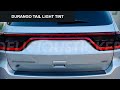 Smoked out tail light tint on the dodge durango 20142023