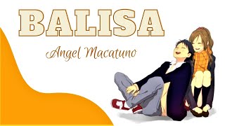 [ENG] BALISA Video Lyrics by Angel Macatuno