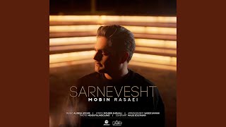 Sarnevesht - Mobin Rasaei