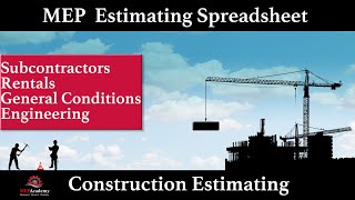 Estimating Spreadsheet - Subcontractors Rentals GCs and Engineering