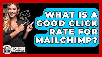 What Is A Good Click Rate For Mailchimp? - TheEmailToolbox.com