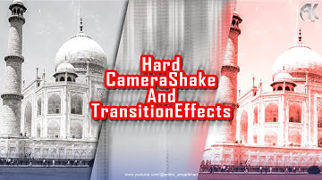 Hard Camera Shake and Transition Effect | Template | After Effects Tutorial | Editor Amjad Khan