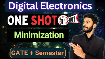 One Shot | Minimization | Digital Electronics | GATE + Semester | All Universities | KKS CS