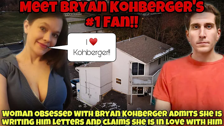 Bryan Kohberger Has An Obsessed Fan Who Claims The...