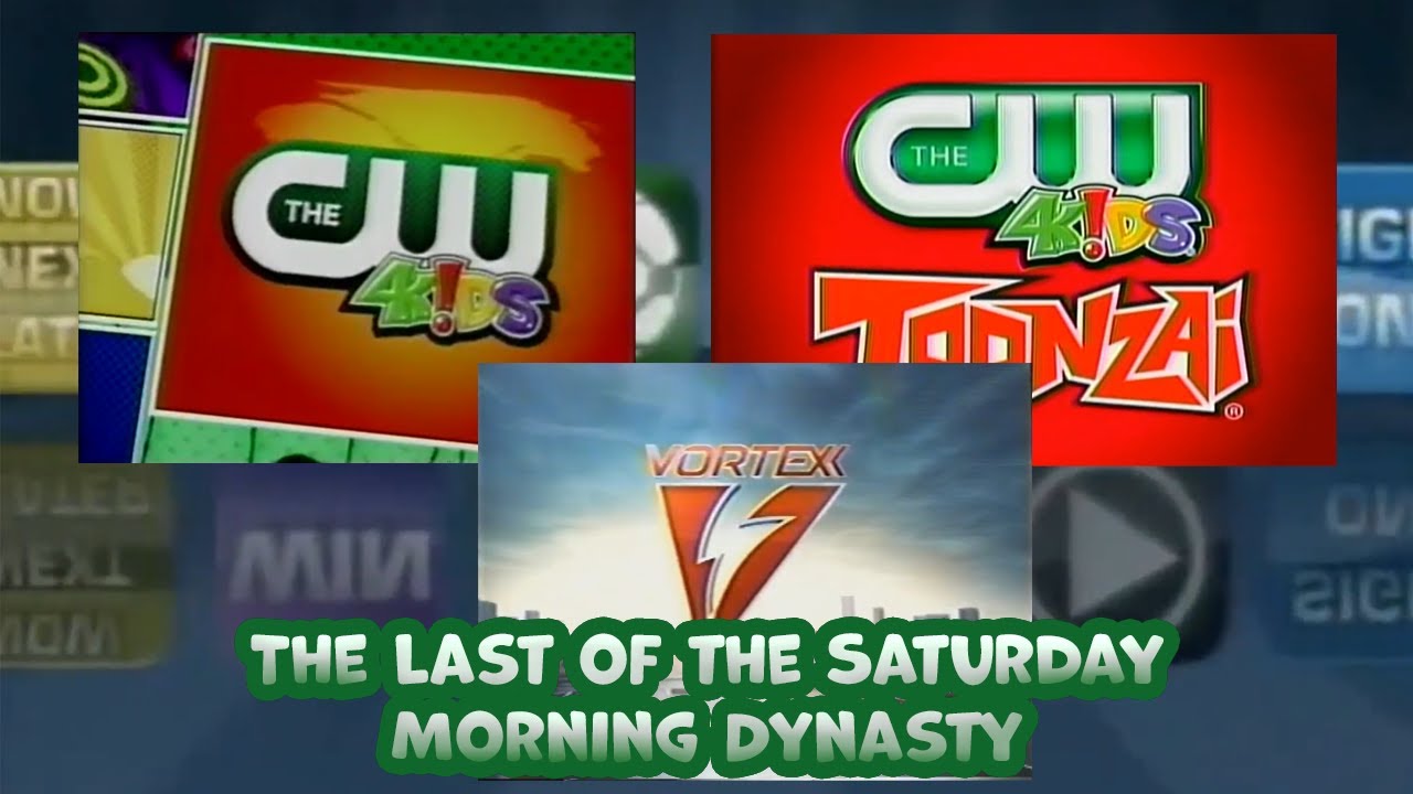 Последние из династии «Субботнее утро» | История CW4Kids/Toonzai и Vortexx