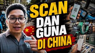 China Dah Jadikan “Scan & Guna” Sebagai Gaya Hidup!