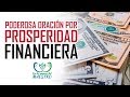 PODEROSA ORACIÓN DE LA MAÑANA PARA TENER PROSPERIDAD FINANCIERA