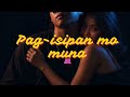 PAG-ISIPAN MO MUNA - JNL