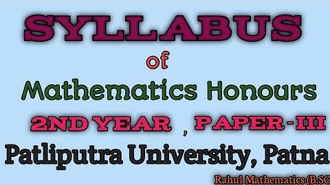 Syllabus Paper-3 Mathematics Honours ||Part-2 Syllabus Mathematics Honours|| PPU Syllabus||✌||