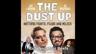 The Dust Up: Rich Neighbor Beefs by The Dust Up 278 views 2 weeks ago 41 minutes