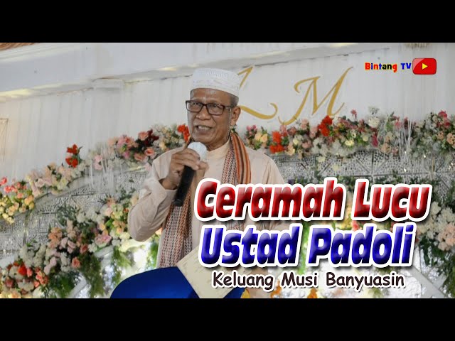 Ceramah Lucu USTAD PADOLI Terbaru class=