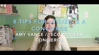 8 Tips for Utilizing a Concierge